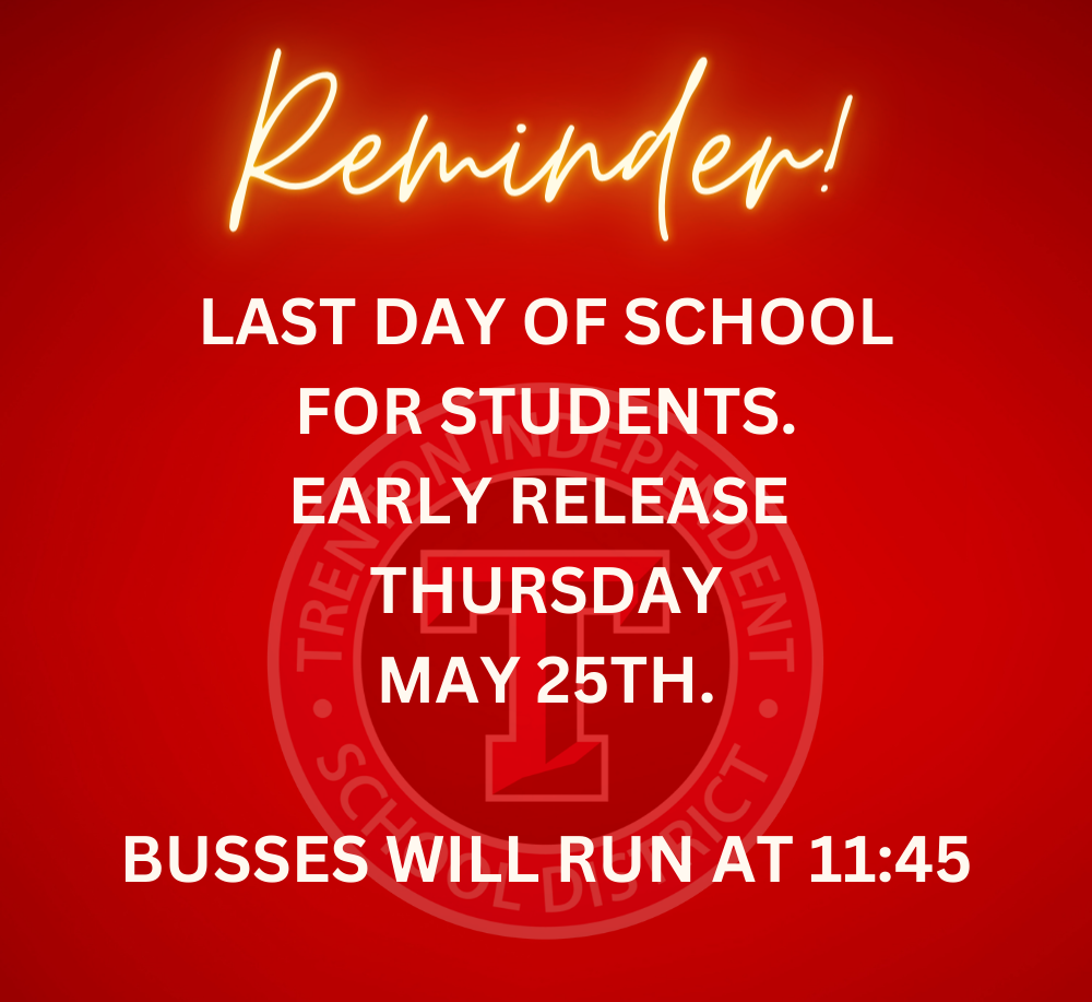 Last day of school Early Release graphic